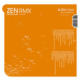 Album cover of ZEN RMX - A Retrospective of Ninja Tune Remixes