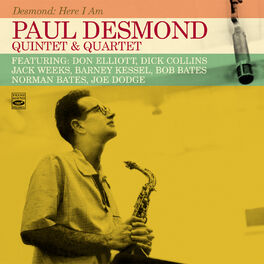 Album cover of Paul Desmond Quintet & Quartet. Desmond: Here I Am