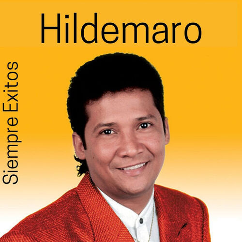 Hildemaro - Desde el Fondo de Mi Corazón: listen with lyrics | Deezer