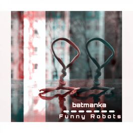 Album cover of Funny Robots