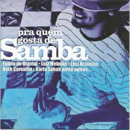 Album cover of Pra Quem Gosta de Samba