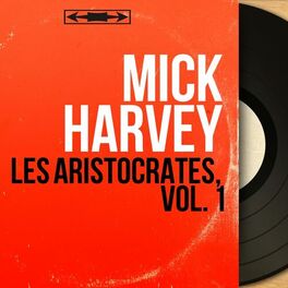 Album cover of Les aristocrates, vol. 1 (Mono Version)