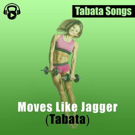 Album cover of Moves Like Jagger (Tabata)