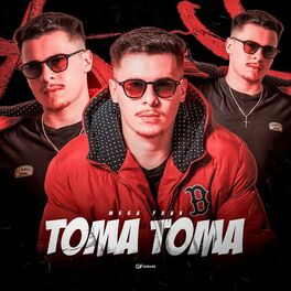 Album cover of MEGA FUNK - TOMA TOMA