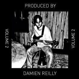Album cover of Produced by Damien Reilly, Vol. 2