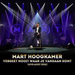 Album cover of Vergeet Nooit Waar Je Vandaan Komt (Live In Ahoy 2022)