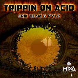 Album cover of Trippin On Acid