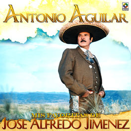 Album cover of Mis Favoritas de José Alfredo Jimenez