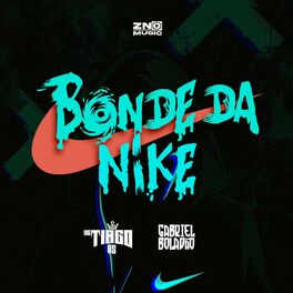 Album cover of Bonde da Nike