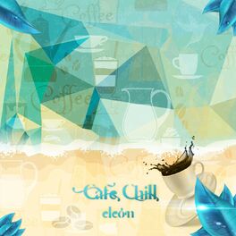 Album cover of Cafe Chill