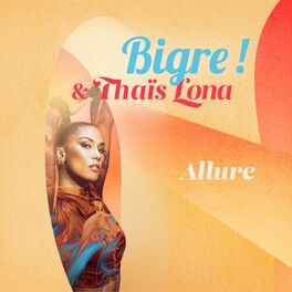 Album cover of Allure (Bigre ! version)