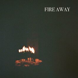 Album cover of Fire Away