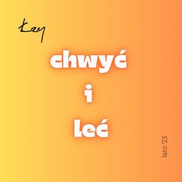 Album cover of Chwyć i leć (Hippie Song)
