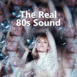 Album cover of The Real 80s Sound