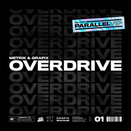 Album cover of Overdrive / Parallel (VIP)