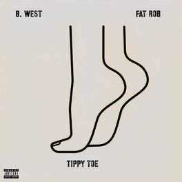 Album cover of Tippy Toe (feat. Fat Rob)