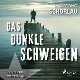 Album cover of Das dunkle Schweigen - Denglers zweiter Fall