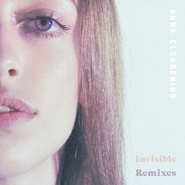 Album cover of Invisible (Remixes)