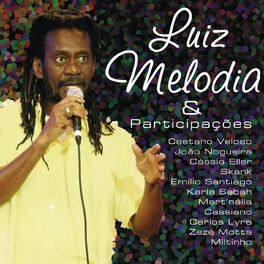 Album cover of Luiz Melodia e Participações
