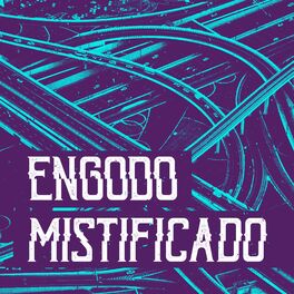 Album cover of Engodo Mistificado