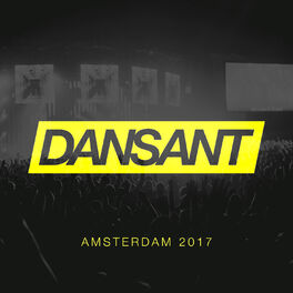 Album cover of Dansant @ Amsterdam Dance Event - 2017 ADE Sampler