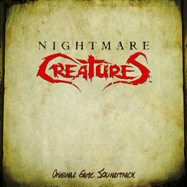 Album cover of Nightmare Creatures (Original Game Soundtrack)