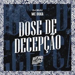 Album cover of Dose de Decepção