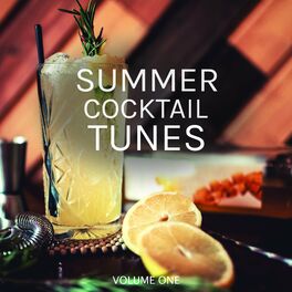 Album cover of Summer Cocktail Tunes, Vol. 1