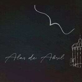 Album cover of Alas de Abril (feat. Andrea Cruz, Cheryl Rivera, Émina & Lizbeth Roman)