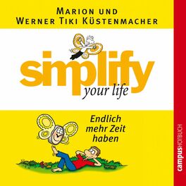 Album cover of simplify your life - Endlich mehr Zeit haben