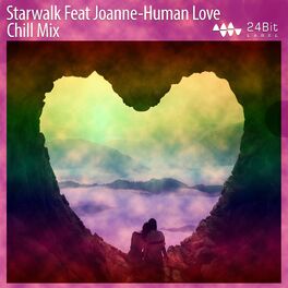Album cover of Human Love (Chill Mix)