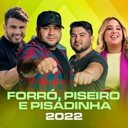 Album cover of Forró, Piseiro e Pisadinha 2022