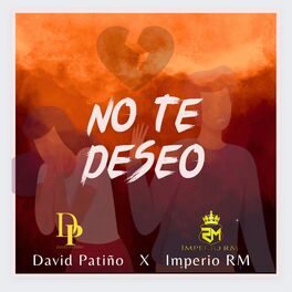 Album cover of No Te Deseo