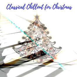 Album cover of Classical Chillout for Christmas (Electronic Version) Electronic Version