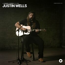 Album cover of Justin Wells | OurVinyl Sessions