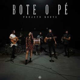 Album cover of Bote o Pé