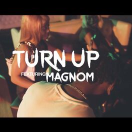 Album cover of Turn Up (feat. Magnom)