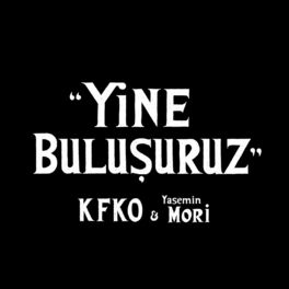 Album cover of Yine Buluşuruz