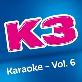 Album cover of K3 karaoke - Vol 6