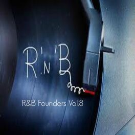 Album cover of R&B Founders, Vol. 8