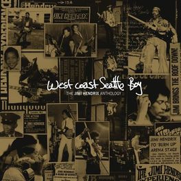 Album cover of West Coast Seattle Boy: The Jimi Hendrix Anthology