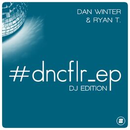 Album cover of #dncflr_ep (DJ Edition)