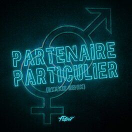 Album cover of Partenaire Particulier (Dyxxiz Remix)