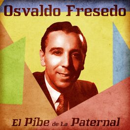 Album cover of El Pibe de La Paternal (Remastered)