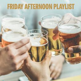 Album cover of Friday Afternoon Playlist