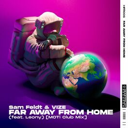 Album cover of Far Away From Home (feat. Leony) (MOTi Club Mix)