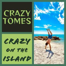 Album cover of Crazy on the Island
