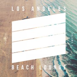 Album cover of Los Angeles Beach Lounge, Vol. 3