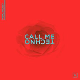 Album cover of Call me techno