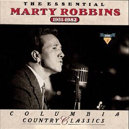 Album cover of The Essential Marty Robbins 1951-1982